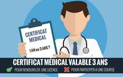 Un certificat médical valable 3 ans&nbsp;!