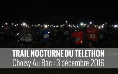 Le Trail du Téléthon de Choisy